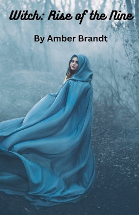 Witch by Amber Brandt