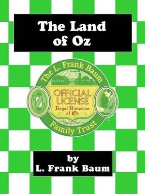 Land of Oz by L. F. Baum
