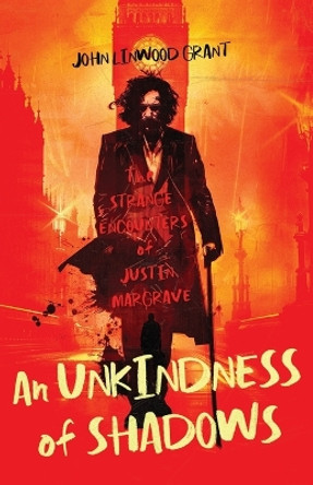 An Unkindness of Shadows by John Linwood Grant