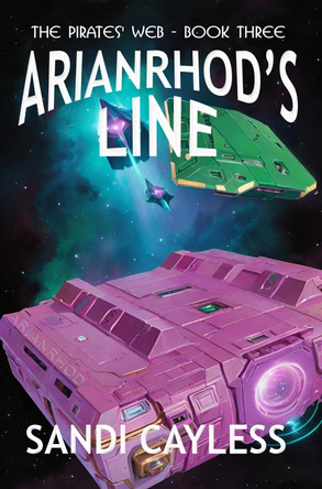 Arianrhod's Line by Sandi Cayless