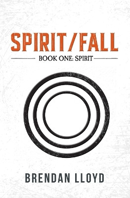 Spirit/Fall by Brendan Lloyd