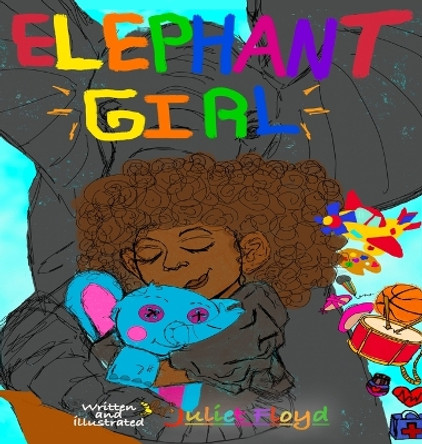 Elephant Girl Juliet Floyd 9781953430212