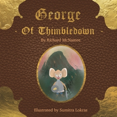 George of Thimbledown by Richard McNamee