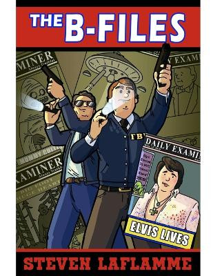 The B-Files (Elvis Lives) by Azi Satria