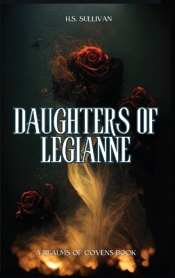 Daughters of Legianne H S Sullivan 9798990134911