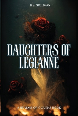 Daughters of Legianne H S Sullivan 9798990134904