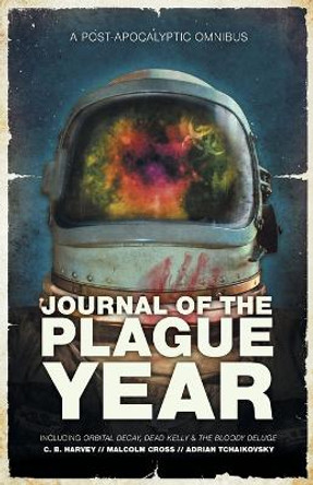 Journal of the Plague Year Adrian Tchaikovsky 9781837863617