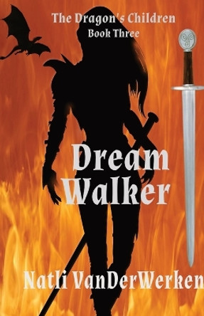DreamWalker Natli Vanderwerken 9780999175064