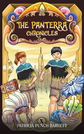 The Panterra Chronicles Patricia Punch Barrett 9798886935189
