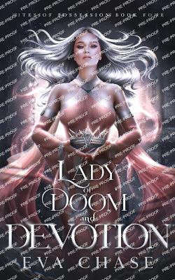 Lady of Doom and Devotion Eva Chase 9781998752836