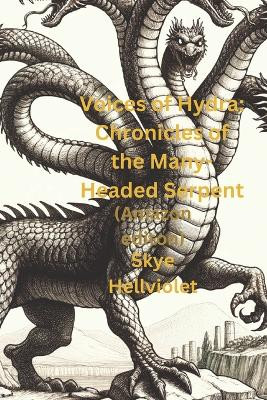 Voices of Hydra by Skye Hellviolet