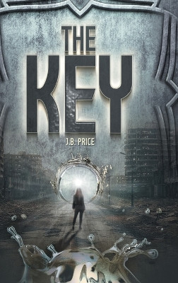 The Key J B Price 9781039195509