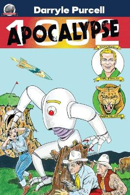 Apocalypse 1952 by Jeffrey A Dobberpuhl