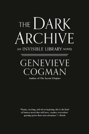 The Dark Archive Genevieve Cogman 9781984804785