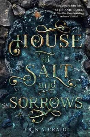 House of Salt and Sorrows Erin A. Craig 9781984831958