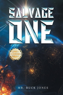 Salvage One by MR Buck Jones