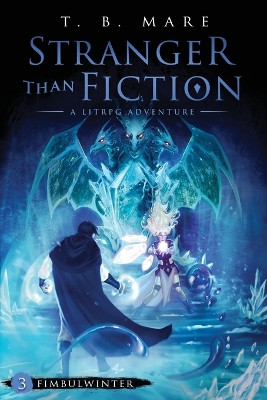 Fimbulwinter by T B Mare