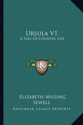 Ursula V1 by Elizabeth Missing Sewell