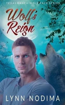 Wolf's Reign Lynn Nodima 9798227368270