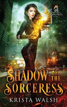 Shadow of the Sorceress Krista Walsh 9781738024087