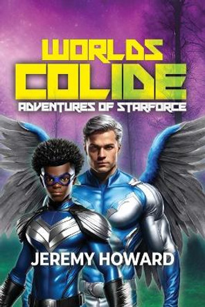 Worlds Collide by Jeremy Howard