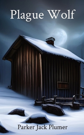 Plague Wolf by Parker Jack Plumer