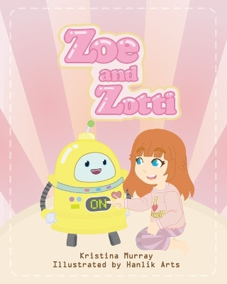 Zoe and Zotti by Murray