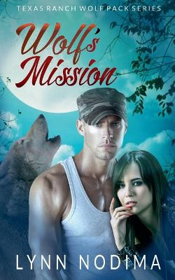 Wolf's Mission Lynn Nodima 9798224722761