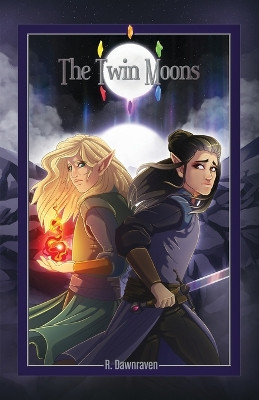 The Twin Moons by R Dawnraven