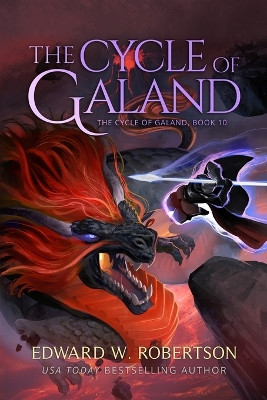 The Cycle of Galand by Edward W Robertson