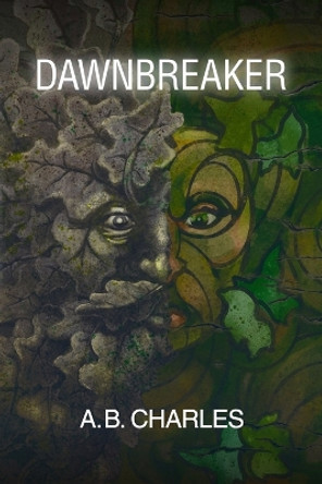 Dawnbreaker A B Charles 9798988475767