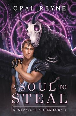 A Soul to Steal by Opal Reyne