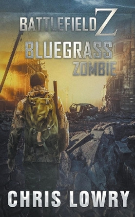 Bluegrass Zombie by Chris Lowry