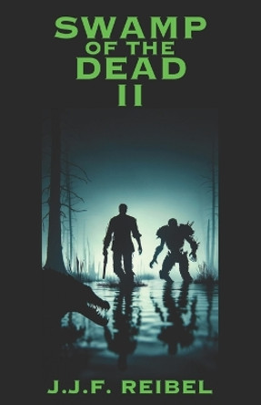 Swamp of the Dead II by Jean-Jacques Reibel