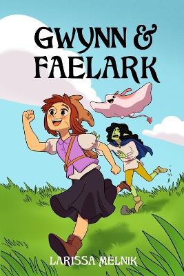 Gwynn & Faelark by Larissa Melnik