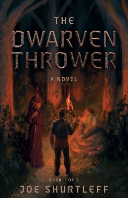 The Dwarven Thrower by Joe Shurtleff