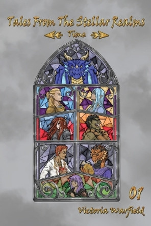 Tales from the Stellar Realms 01: Time Victoria Warfield 9798889251484