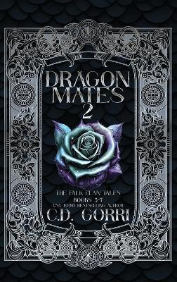 Dragon Mates 2: The Falk Clan Tales Books 5-7 C D Gorri 9781960294432