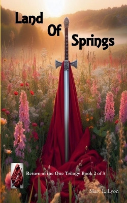 Land of Springs by Mary L Lyon
