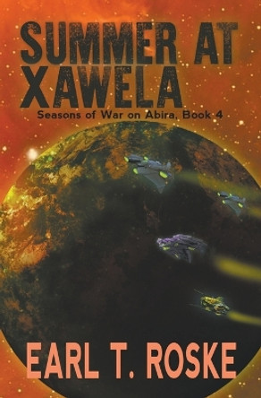 Summer at Xawela by Earl T Roske