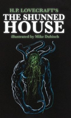 The Shunned House H P Lovecraft 9781960213433