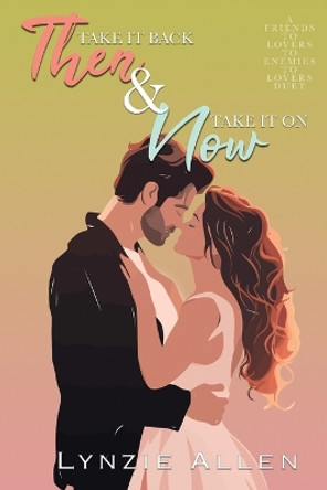 Then & Now Duet by Lynzie Allen