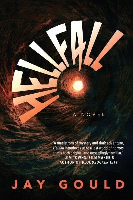 Hellfall by Jay Gould