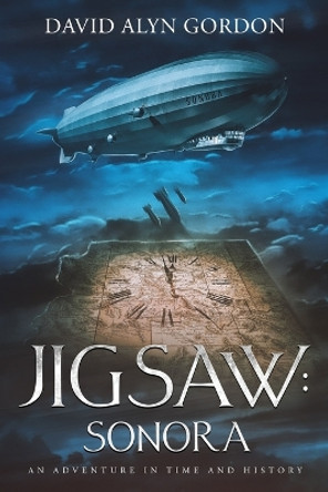 Jigsaw: Sonora David Alyn Gordon 9798321900505