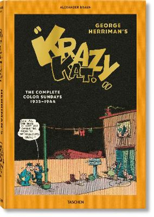 George Herriman's &quot;Krazy Kat&quot;. The Complete Color Sundays 1935-1944 Alexander Braun 9783836566360