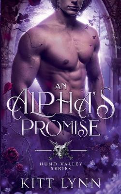 An Alpha's Promise by Kitt Lynn
