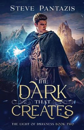 The Dark That Creates Pantazis 9781957921037