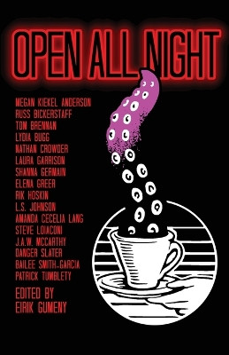 Open All Night by Eirik Gumeny