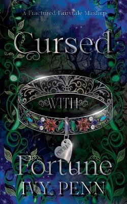 Cursed with Fortune Ivy Penn 9798224795178