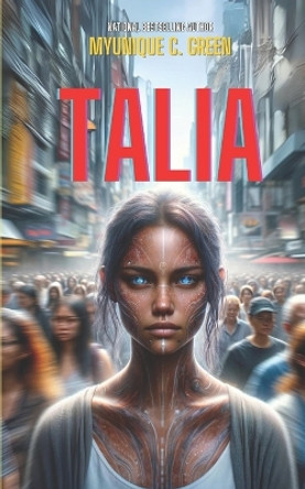Talia by Myunique C Green